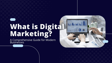 What is Digital Marketing | CHPT Digital