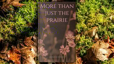 Jennifer Donati's book More Than Just the Prairie