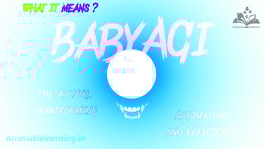 Exploring BabyAGI – How Autonomous AI is Shaping the Future of Workflow Automation?!