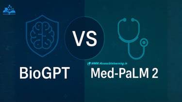 BioGPT vs Med-PaLM 2: The AI Revolution in Medical Knowledge and Healthcare Understanding