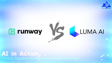 AI in Action: Comparing Runway AI’s Video Tools with Luma AI’s 3D Modeling Power?