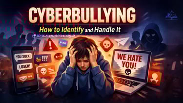 Cyberbullying: How to Identify It, Stop It, and Protect Yourself Online