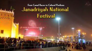 Janadriyah National Festival: A Grand Celebration of Saudi Culture