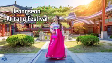 Jeongseon Arirang Festival: Preserving Korea’s Soulful Folk Heritage