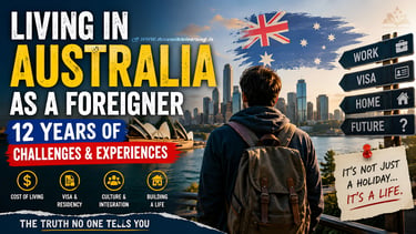 Australia Residency Challenges: The Truth About Building a Life as a Foreigner