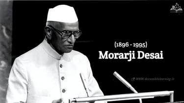 Morarji Desai: The Unwavering Statesman Who Shaped Modern India