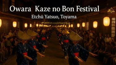 Experience the Haunting Elegance of Owara Kaze no Bon in Etchū Yatsuo