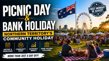 Why Picnic Day Matters: The Hidden History and Economic Impact of Australia's Northern Territory Ban