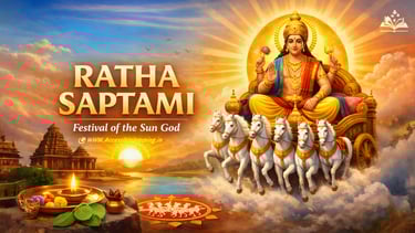 Ratha Saptami Explained: Myths, Traditions, and Spiritual Meaning