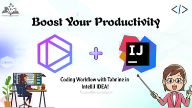 The Comprehensive Guide to Using Tabnine with IntelliJ IDEA for Smarter Coding
