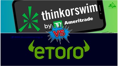 Thinkorswim vs eToro: Fees, Features, and Tools for Every Trader