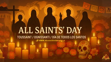 All Saints’ Day (November 1): A Celebration of Holiness, Hope, and Humanity