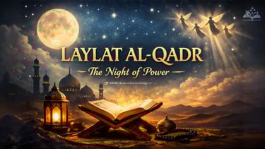 What Is Laylat al-Qadr? Complete Guide to the Night of Power in Ramadan