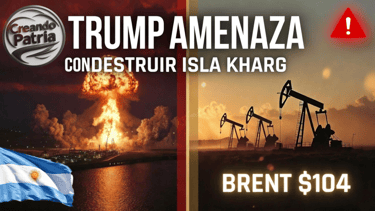 Trump amenaza con destruir Isla Kharg: por qué ARGENTINA de Milei gana mientras el mundo tiembla