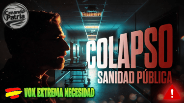Hospitales al Límite  Crisis Sanitaria que el Gobierno Oculta a los Españoles Vox Tiene la Solución