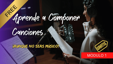 Aprende A Componer Canciones. Módulo 1