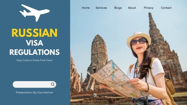 Russian Visa Regulations