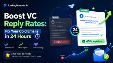 Boost VC Reply Rates: Fix Your Cold Emails in 24 Hours