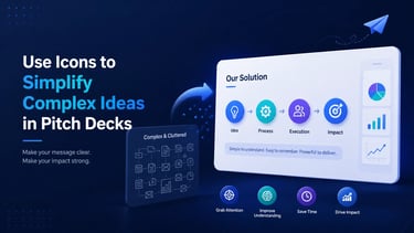 Use Icons to Simplify Complex Ideas in Pitch Decks