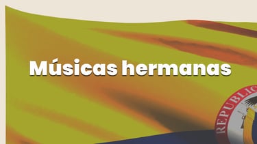 Bambuhuila Músicas hermanas