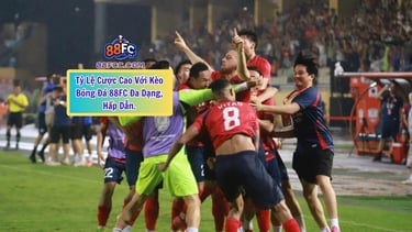 đặt cược bóng đá 88fc
