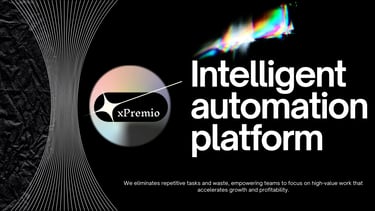 xPremio intelligent automation platform hero with glowing logo and dark futuristic background
