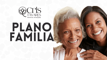 Plano família Plano individual do Clube da Saúde e Beleza da Dra. Cris Tavares.