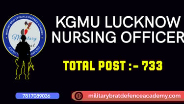 King George's Medical University (KGMU), Lucknow has released the vacancy for 733 post for nursing officer pay level 7