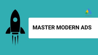 a banner that says master modern ads and depicts a google ads logo