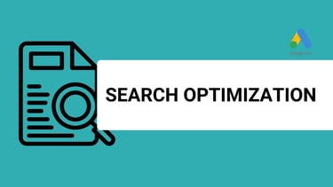 a banner with the title that says search optimization and a google ads logo