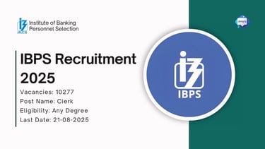 IBPS Recruitment 2025- Government Vacancies