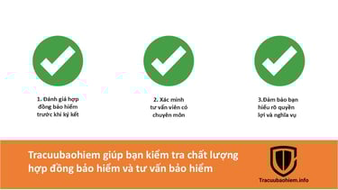 Tracuubaohiem giúp bạn kiểm tra chất lượng hợp đồng bảo hiểm và tư vấn bảo hiểm