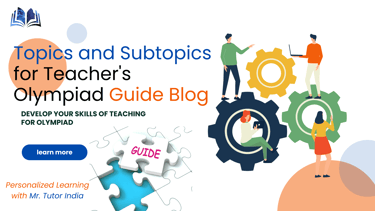 Home tuition services/ Teacher's Olympiad Guide