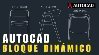 Cómo Crear BLOQUES DINÁMICOS en AUTOCAD | Vista Frontal, Lateral y Planta