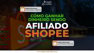 como ganhar dinheiro como afiliado shopee curso online completo para afiliados renda extra