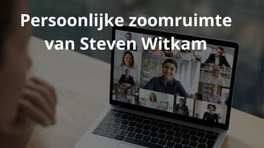 Persoonlijke zoomruimte Steven Witkam