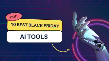 Best Black Friday AI Tools 2024