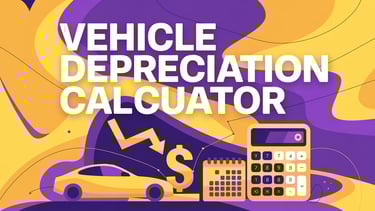 Vehicle Depreciation Calculator written on top of a Car a dollar sign and an arrow pointing down