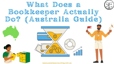 A graphic illustrating the role of a bookkeeper in Australia, featuring an hourglass with dollar sig