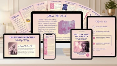 Medley of pages inside the ebook "Pull The Plug On Anxiety"