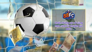 Mẹo Cá Cược Thể Thao Tại 88FC