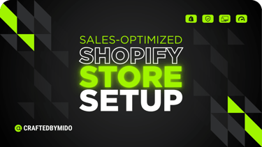 Sales-Optimized Shopify Store Setup