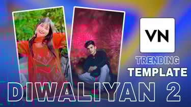 Diwaliyan 2 VN Template