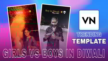Girls Vs Boys In Diwali VN Template