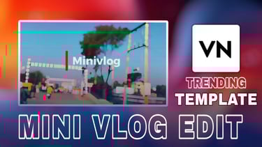 Mini Vlog VN Template