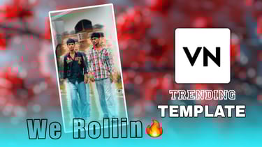 WE ROLLIN VN Template