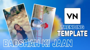 BADSHAH KI JAAN Template