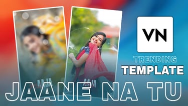 Jaane Na Tu VN Template