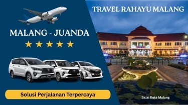 Travel Rahayu Malang rute Malang ke Juanda pakai mobil Innova, Avanza, Calya. Balai Kota Malang