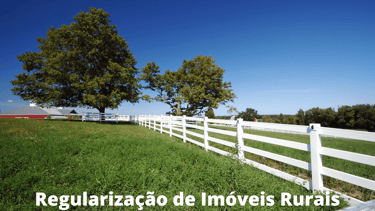 regularização de imóveis rurai